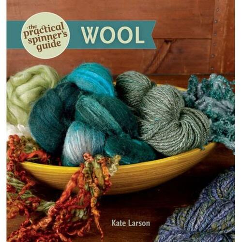 Practical Spinners Guide to Wool