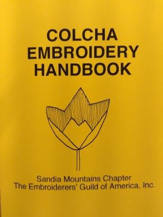 Colcha Embroidery Handbook