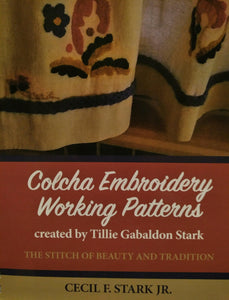 Colcha Embroidery Working Patterns